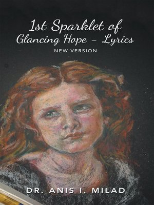 cover image of 1St Sparklet of Glancing Hope--Lyrics